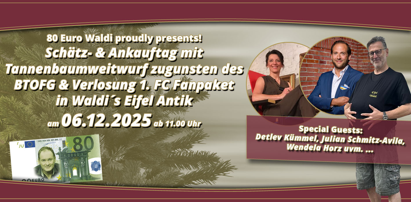 80 Euro Waldi Schätztage am 06.12.2025 ab 11.00 Uhr - Bild